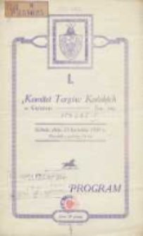 I. Program: Komitet Targów Końskich w Gnieźnie: sobota, dnia 25. kwietnia 1931 r.