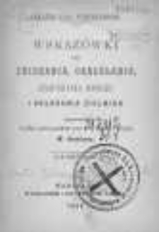 Wskaz&oacute;wki do zbierania, określania, zasuszania roślin i układania zielnika