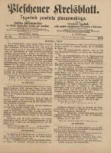 Pleschener Kreisblatt.Tygodnik Powiatu Pleszewskiego: zugleich: Amtliches Publications-Blatt der Königl. Amtsgerichte Pleschen und Jarotschin: zarazem: Urzędowy tygodnik Król. sądów okręgowych Pleszewa i Jarocina 1887.05.28 Jg.35 Nr43