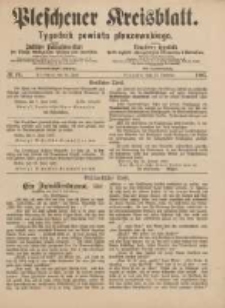 Pleschener Kreisblatt.Tygodnik Powiatu Pleszewskiego: zugleich: Amtliches Publications-Blatt der Königl. Amtsgerichte Pleschen und Jarotschin: zarazem: Urzędowy tygodnik Król. sądów okręgowych Pleszewa i Jarocina 1887.06.15 Jg.35 Nr48