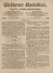 Pleschener Kreisblatt.Tygodnik Powiatu Pleszewskiego: zugleich: Amtliches Publications-Blatt der Königl. Amtsgerichte Pleschen und Jarotschin: zarazem: Urzędowy tygodnik Król. sądów okręgowych Pleszewa i Jarocina 1887.07.02 Jg.35 Nr53