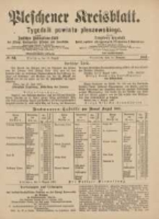 Pleschener Kreisblatt.Tygodnik Powiatu Pleszewskiego: zugleich: Amtliches Publications-Blatt der Königl. Amtsgerichte Pleschen und Jarotschin: zarazem: Urzędowy tygodnik Król. sądów okręgowych Pleszewa i Jarocina 1887.08.10 Jg.35 Nr64