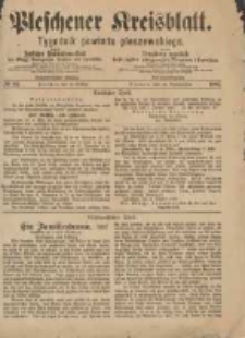 Pleschener Kreisblatt.Tygodnik Powiatu Pleszewskiego: zugleich: Amtliches Publications-Blatt der Königl. Amtsgerichte Pleschen und Jarotschin: zarazem: Urzędowy tygodnik Król. sądów okręgowych Pleszewa i Jarocina 1887.10.12 Jg.35 Nr82