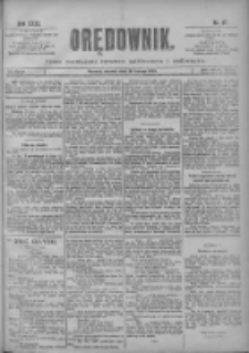 Orędownik: pismo poświęcone sprawom politycznym i spółecznym 1901.02.26 R.31 Nr47