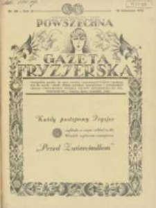 Powszechna Gazeta Fryzjerska : organ Związku Polskich Cechów Fryzjerskich 1931.11.16 R.9 Nr22