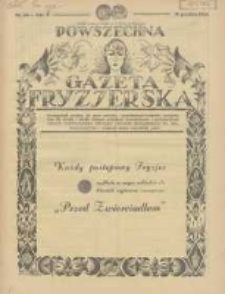 Powszechna Gazeta Fryzjerska : organ Związku Polskich Cechów Fryzjerskich 1932.12.16 R.10 Nr24