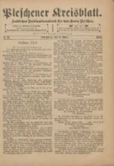 Pleschener Kreisblatt: Amtliches Publicationsblatt für den Kreis Pleschen 1901.03.02 Jg.49 Nr18