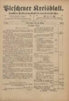 Pleschener Kreisblatt: Amtliches Publicationsblatt für den Kreis Pleschen 1901.03.13 Jg.49 Nr21