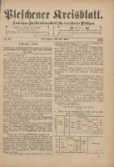 Pleschener Kreisblatt: Amtliches Publicationsblatt für den Kreis Pleschen 1901.05.25 Jg.49 Nr42