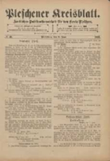 Pleschener Kreisblatt: Amtliches Publicationsblatt für den Kreis Pleschen 1901.06.08 Jg.49 Nr46