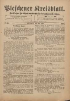 Pleschener Kreisblatt: Amtliches Publicationsblatt für den Kreis Pleschen 1901.06.29 Jg.49 Nr52