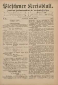 Pleschener Kreisblatt: Amtliches Publicationsblatt für den Kreis Pleschen 1901.03.16 Jg.49 Nr22