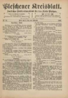 Pleschener Kreisblatt: Amtliches Publicationsblatt für den Kreis Pleschen 1901.10.19 Jg.49 Nr84