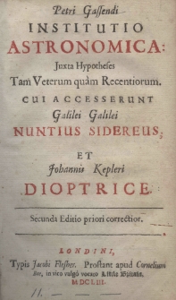 Institutio astronomica: juxta hypotheses tam Veterum quam Copernici et Tychonis . T.1