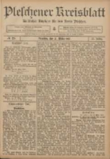 Pleschener Kreisblatt: Amtlicher Anzeiger f&uuml;r den Kreis Pleschen 1907.03.27 Jg.55 Nr25