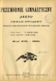 Przewodnik Gimnastyczny "Sokół": organ Związku Polskich Gimnastycznych Towarzystw Sokolich 1899.01 R.19 Nr1