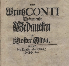 Des Printz Conti träumende Gedancken im Kloster Oliva