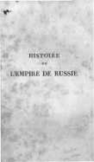 Histoire de l'empire de Russie. T.7