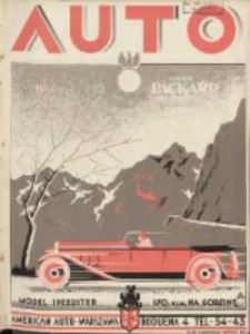 Auto: miesięcznik: organ Automobilklubu Polski oraz Klub&oacute;w Afiljowanych: organe officiel de l'AutomobilKlub Polski et des clubs afili&eacute;s 1930 kwiecień R.9 Nr4