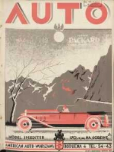 Auto: miesięcznik: organ Automobilklubu Polski oraz Klubów Afiljowanych: organe officiel de l'AutomobilKlub Polski et des clubs afiliés 1930 kwiecień R.9 Nr4
