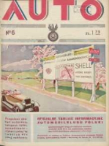 Auto: miesięcznik: organ Automobilklubu Polski oraz Klubów Afiljowanych: organe officiel de l'AutomobilKlub Polski et des clubs afiliés 1930 czerwiec R.9 Nr6