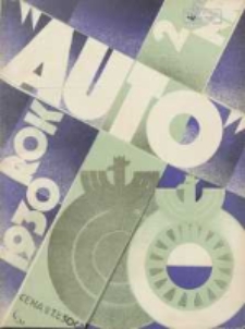 Auto: miesięcznik: organ Automobilklubu Polski oraz Klub&oacute;w Afiliowanych 1930 luty R.9 Nr2