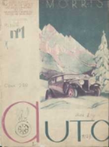 Auto: ilustrowane czasopismo sportowo-techniczne: organ Automobilklubu Polski oraz Klubów Afiliowanch: revue sportive et technique de l' automobile: organe officiel de l'Automobile-Club de Pologne et des clubs afiliés 1929 styczeń R.8 Nr1