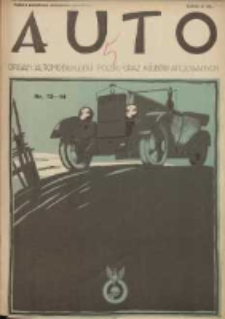 Auto: ilustrowane czasopismo sportowo-techniczne: organ Automobilklubu Polski oraz Klub&oacute;w Afiliowanych: revue sportive et technique de l' automobile: organe officiel de l'Automobile-Club de Pologne et des clubs afili&eacute;s 1925.07.20 R.4 Nr13/14