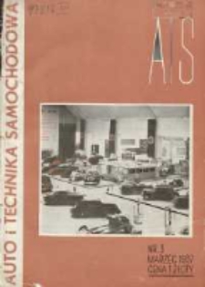 ATS Auto i Technika Samochodowa: organ Automobilklubu Polski oraz Klubów Afiliowanych: organe officiel de l'AutomobilKlub Polski et des clubs affiliés 1937 marzec R.16 Nr3