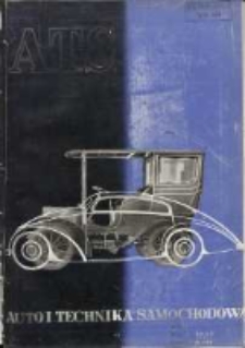 ATS Auto i Technika Samochodowa: organ Automobilklubu Polski oraz Klub&oacute;w Afiliowanych: organe officiel de l'AutomobilKlub Polski et des clubs affili&eacute;s 1937 maj R.16 Nr5