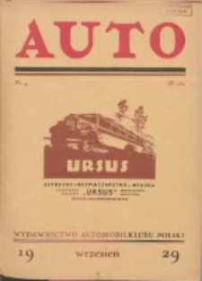 Auto: ilustrowane czasopismo sportowo-techniczne: organ Automobilklubu Polski oraz Klubów Afiliowanch: revue sportive et technique de l' automobile: organe officiel de l'Automobile-Club de Pologne et des clubs afiliés 1929 wrzesień R.8 Nr9
