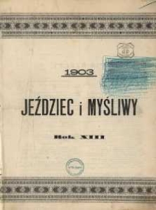 Jeździec i Myśliwy. Spis treści. Rok 1903.