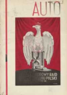 Auto: organ Automobilklubu Polski oraz Klubów Afiliowanych: organe officiel de l'AutomobilKlub Polski et des clubs affiliés 1938 czerwiec R.17 Nr6