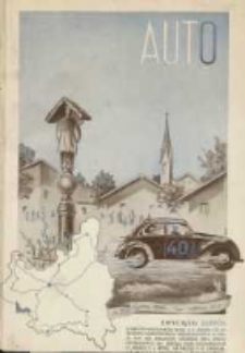 Auto: organ Automobilklubu Polski oraz Klubów Afiliowanych: organe officiel de l'AutomobilKlub Polski et des clubs affiliés 1938 lipiec R.17 Nr7