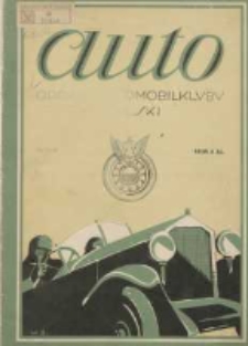 Auto: ilustrowane czasopismo sportowo-techniczne: organ Automobilklubu Polski: revue sportive et technique de l' automobile: organe officiel de l'Automobile-Club de Pologne 1925.01.15 R.4 Nr1/2
