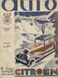 Auto: miesięcznik: organ Automobilklubu Polski oraz Klubów Afiljowanych: organe officiel de l'AutomobilKlub Polski des clubs afiliés 1931 styczeń Nr1