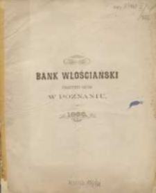 Sprawozdanie Banku Włościańskiego w Poznaniu z Czynności w Roku 1886. R. 14