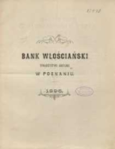 Sprawozdanie Banku Włościańskiego w Poznaniu z Czynności w Roku 1896. R. 24