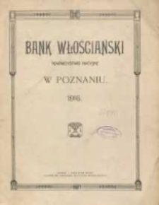 Sprawozdanie Banku Włościańskiego w Poznaniu z Czynności w Roku 1916. R. 44
