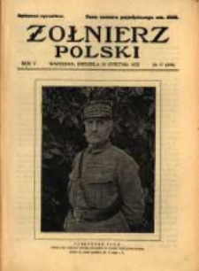 Żołnierz Polski : pismo poświęcone czynowi i doli żołnierza polskiego. R.5 1923 nr17