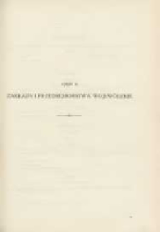 Sprawozdanie Wydziału Krajowego z Administracji Poznańskiego Krajowego Związku Komunalnego za Rok 1930/1931 Cz.2 Zakłady i Przedsiębiorsstwa Wojewódzkie
