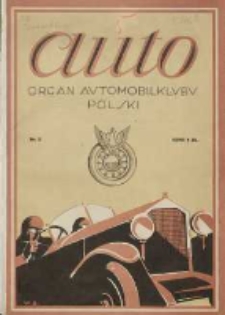 Auto: ilustrowane czasopismo sportowo-techniczne: organ Automobilklubu Polski: revue sportive et technique de l' automobile : organe officiel de l'Automobile-Club de Pologne 1925.02.01 R.4 Nr3