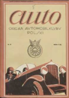Auto: ilustrowane czasopismo sportowo-techniczne: organ Automobilklubu Polski oraz Klub&oacute;w Afiliowanych: revue sportive et technique de l' automobile: organe officiel de l'Automobile-Club de Pologne et des clubs afili&eacute;s 1925.04.20 R.4 Nr8