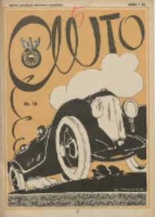 Auto: ilustrowane czasopismo sportowo-techniczne: organ Automobilklubu Polski oraz Klub&oacute;w Afiliowanych: revue sportive et technique de l' automobile: organe officiel de l'Automobile-Club de Pologne et des clubs afili&eacute;s 1925.08.20 R.4 Nr16
