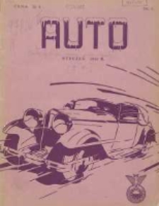 Auto: miesięcznik: organ Automobilklubu Polski oraz Klubów Afiljowanych: organe officiel de l'AutomobilKlub Polska et des clubs affiliés 1932 styczeń Nr1