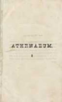 Athenauem: pismo poświęcone historii, literaturze, sztukom, krytyce itd. 1842 Nr1