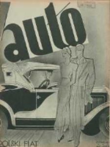 Auto: miesięcznik: organ Automobilklubu Polski oraz Klub&oacute;w Afiljowanych: organe officiel de l'AutomobilKlub Polska et des clubs affili&eacute;s 1933 wrzesień R.12 Nr9