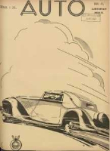 Auto: miesięcznik: organ Automobilklubu Polski oraz Klubów Afiljowanych: organe officiel de l'AutomobilKlub Polska et des clubs affiliés 1935 listopad Nr11
