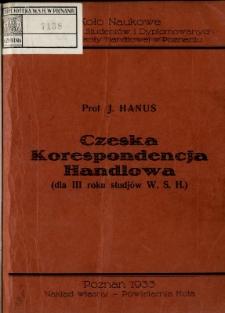 Czeska korespondencja handlowa (dla III roku studjów W.S.H.)