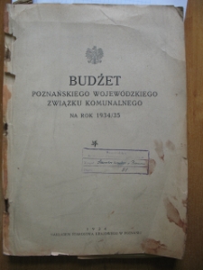 Zespół: Starostwo Krajowe w Poznaniu, sygn. 51: Budżet Poznańskiego Wojewódzkiego Związku Komunalnego za rok 1934/35